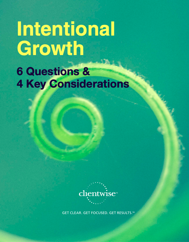 Intentional Growth 6 Questions And 4 Key Considerations
